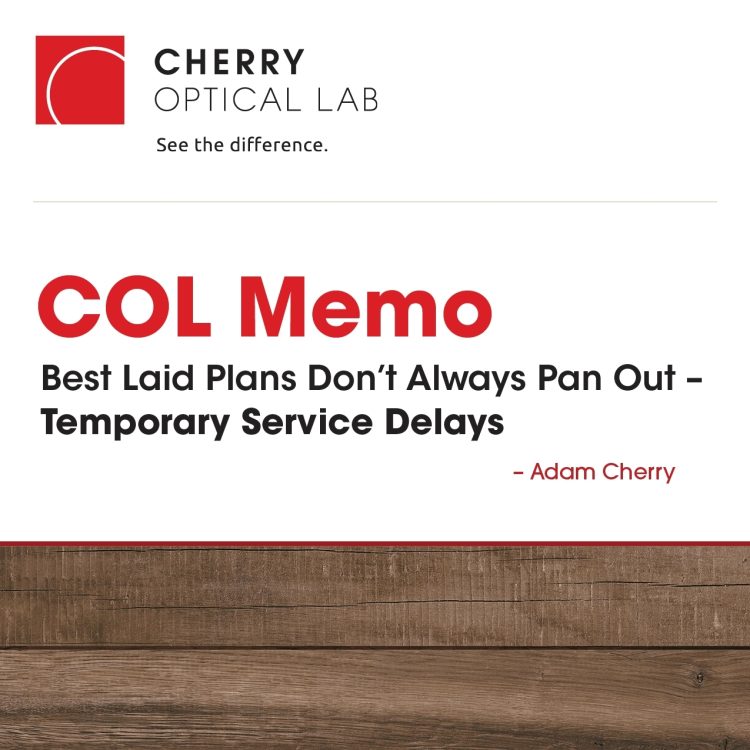 Best Laid Plans Don't Always Pan Out - Temporary Service Delays